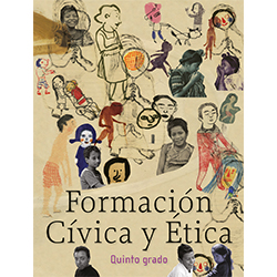 Libro SEP de Texto Formacion Civica y Etica Quinto 5 Grado Primaria PDF 2021 2022