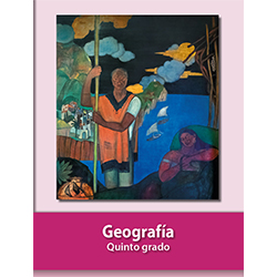 Libro SEP de Texto Geografia Quinto 5 Grado Primaria PDF 2021 2022